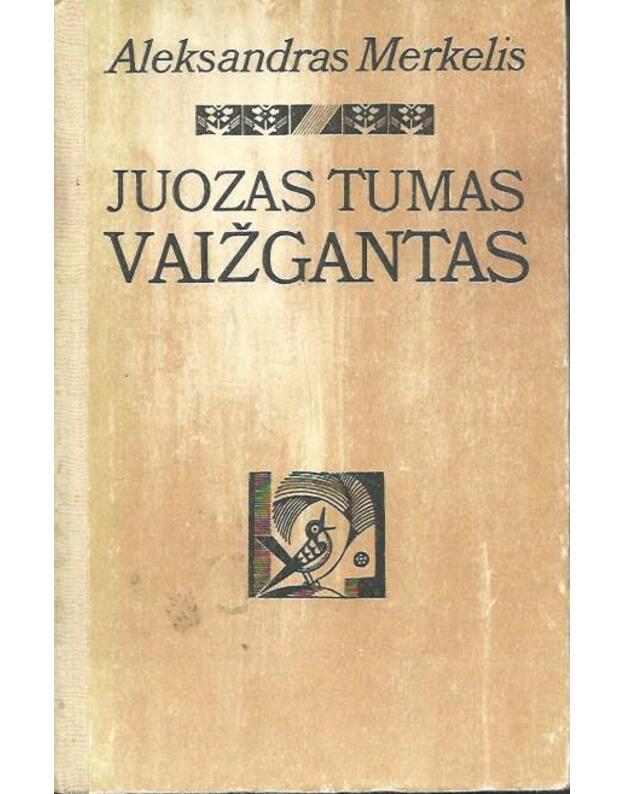 Juozas Tumas Vaižgantas - Merkelis Aleksandras