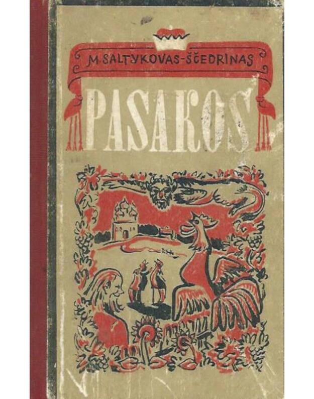 M. Saltykovas-Ščedrinas. Pasakos / 1972 - Saltykovas-Ščedrinas Michailas
