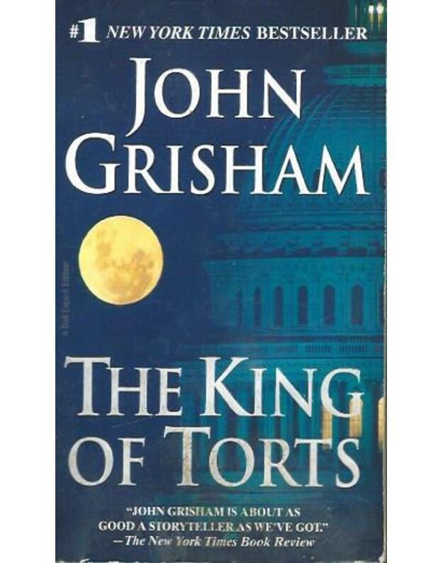 The King of Torts - John Grisham