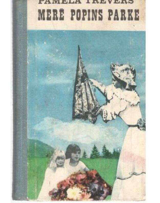 Merė Popins parke / 1974 - Trevers Pamela