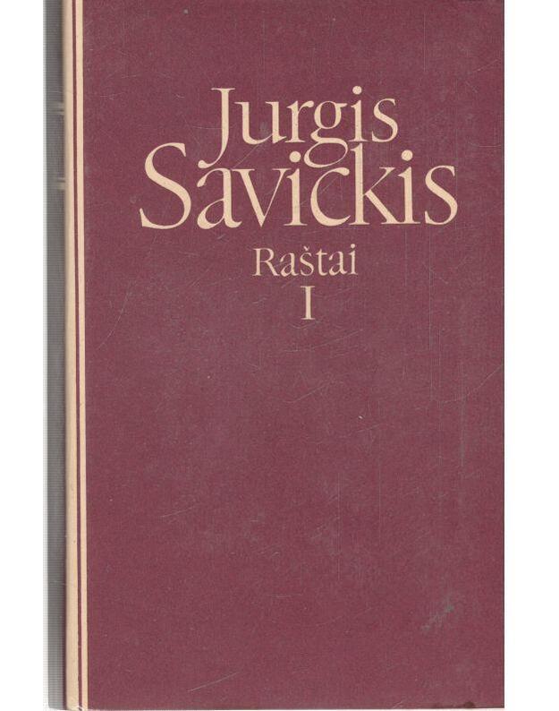 Jurgis Savickis. Raštai 6 tomuose. Tomas I: Novelės - Savickis Jurgis 