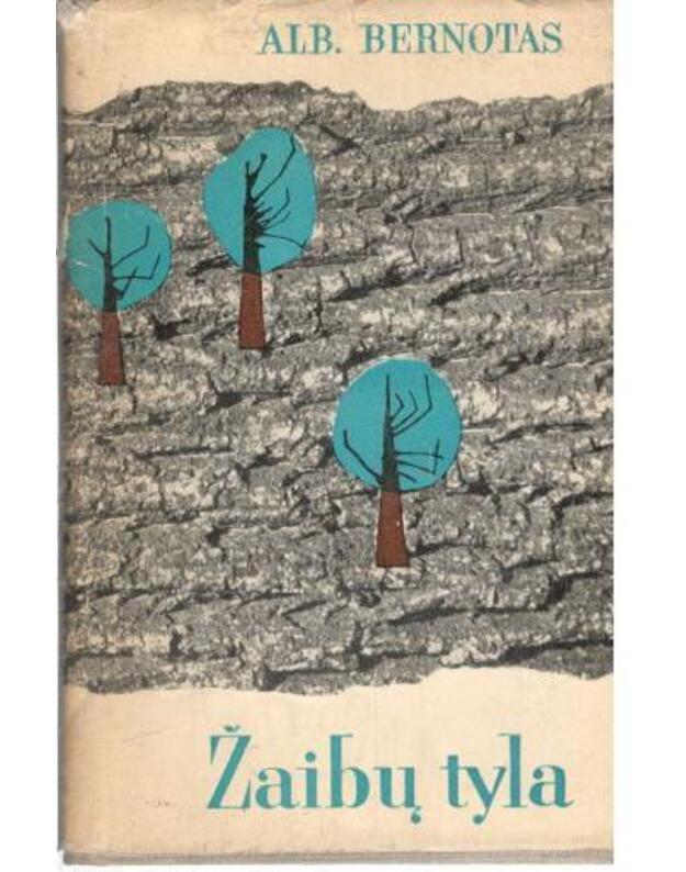 Žaibų tyla. Eilėraščiai - Bernotas Albinas / su AUTOGRAFU