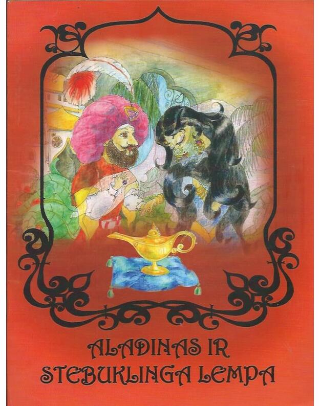 Aladinas ir stebuklinga lempa - Arabų pasakų motyvais