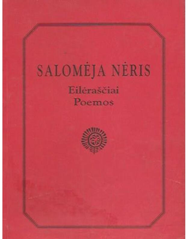 S. Nėris: Eilėraščiai. Poemos / 2001  - Salomėja Neris