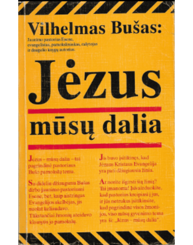 Jėzus – mūsų dalia - Bušas Vilhelmas