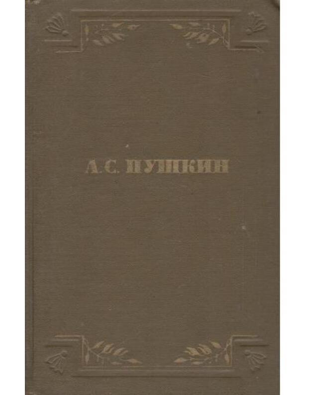 Evgenij Onegin. Skazki. Dramaturgija T. 3 - Puškin A. S.