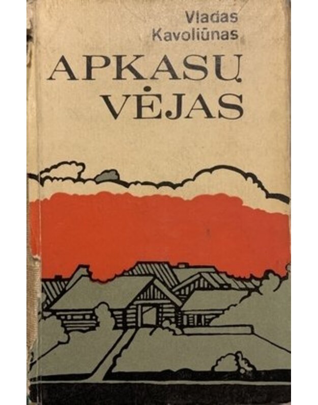 Apkasų vėjas - Kavolūnas Vladas 