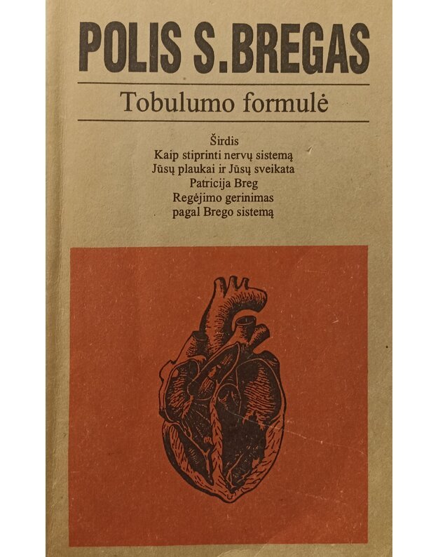 Tobulumo formulė  - Bregas Polis S.