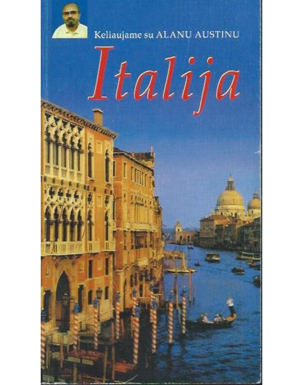 Italija: kelionių vadovas / 1999 - Alanas Austinas