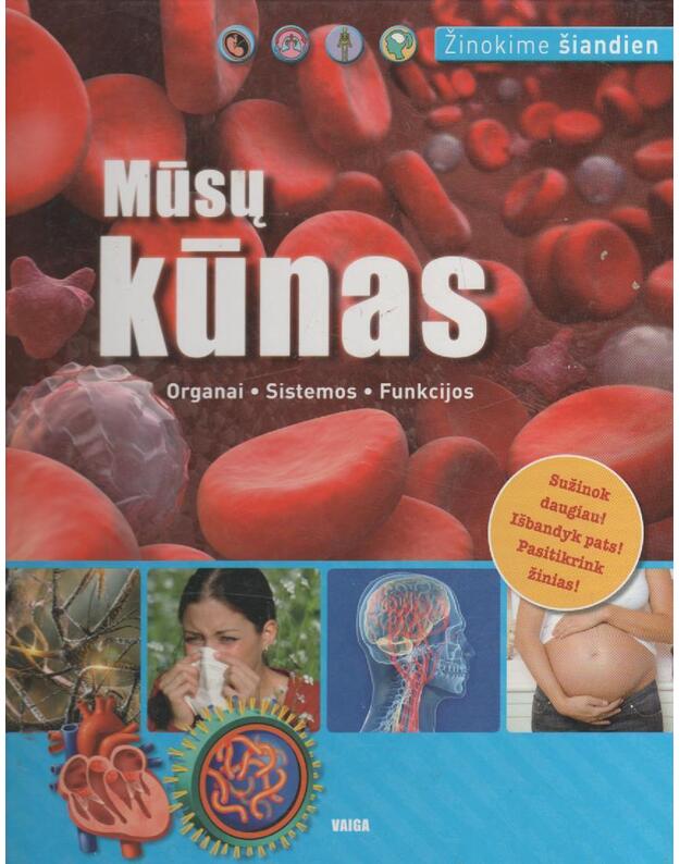 Mūsų kūnas / Žinokime šiandien - Oswald Cathleen