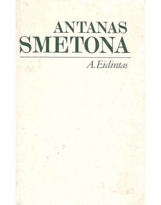 Antanas Smetona. Politinės biografijos bruožai - Eidintas Alfonsas