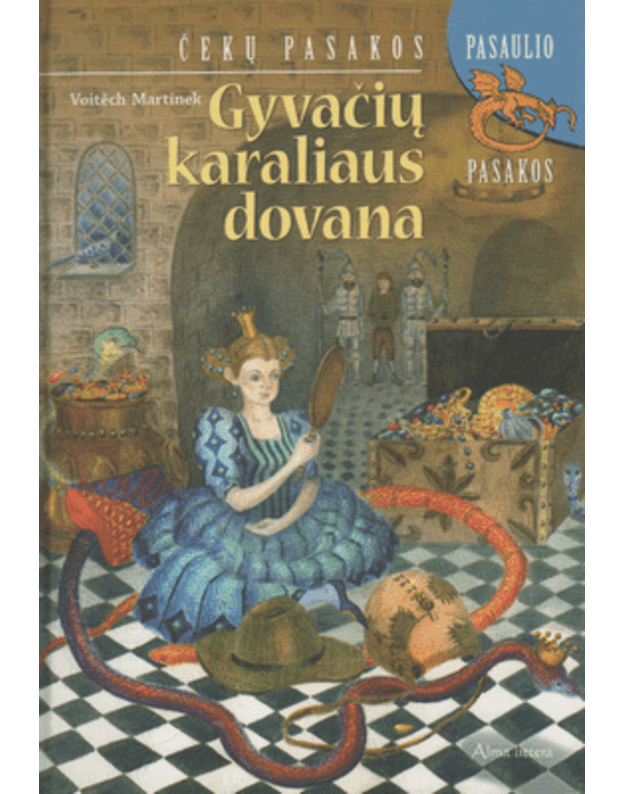 Gyvačių karaliaus dovana. Čekų pasakos / Pasaulio pasakos - Martinek Voitech