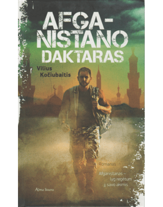 Afganistano daktaras. Romanas - Kočiubaitis Vilius