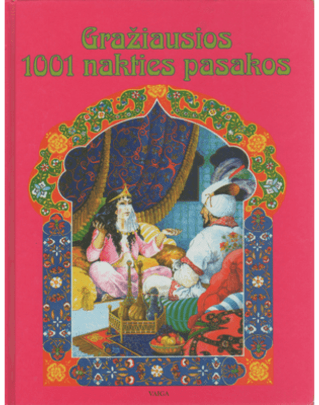Gražiausios 1001 nakties pasakos - Autorių kolektyvas