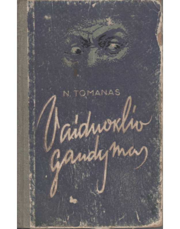 Vaiduoklio gaudymas - Tomanas Nikolajus