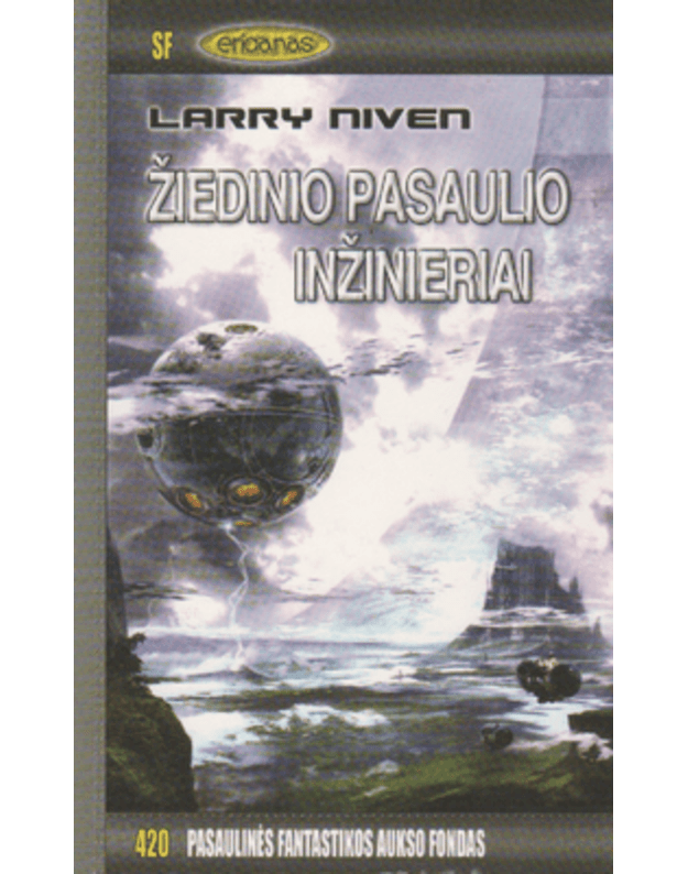 Žiedinio pasaulio inžinieriai. Mokslinės fantastikos romanas - Niven Larry