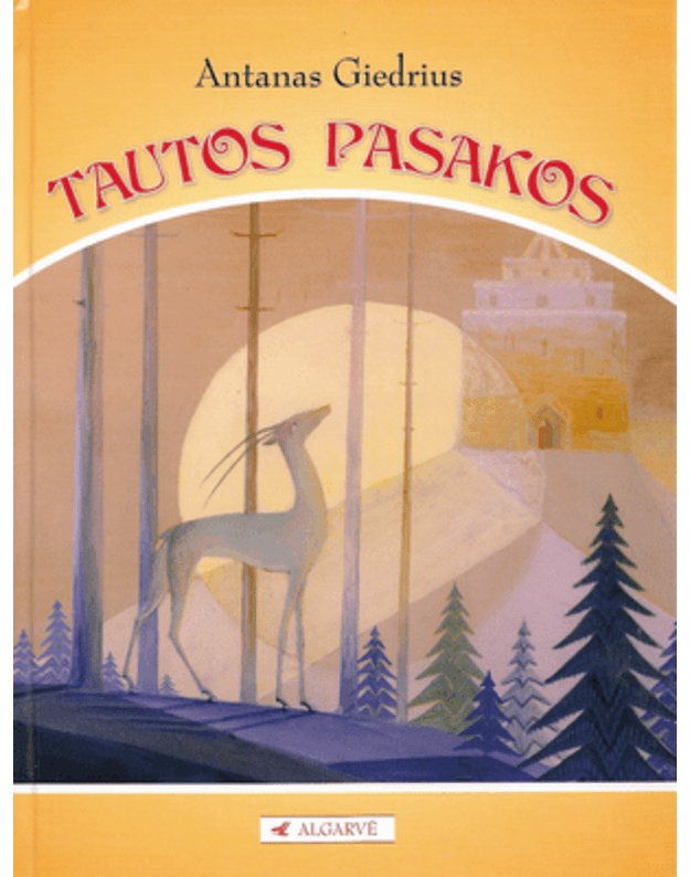 Tautos pasakos - Giedrius Antanas