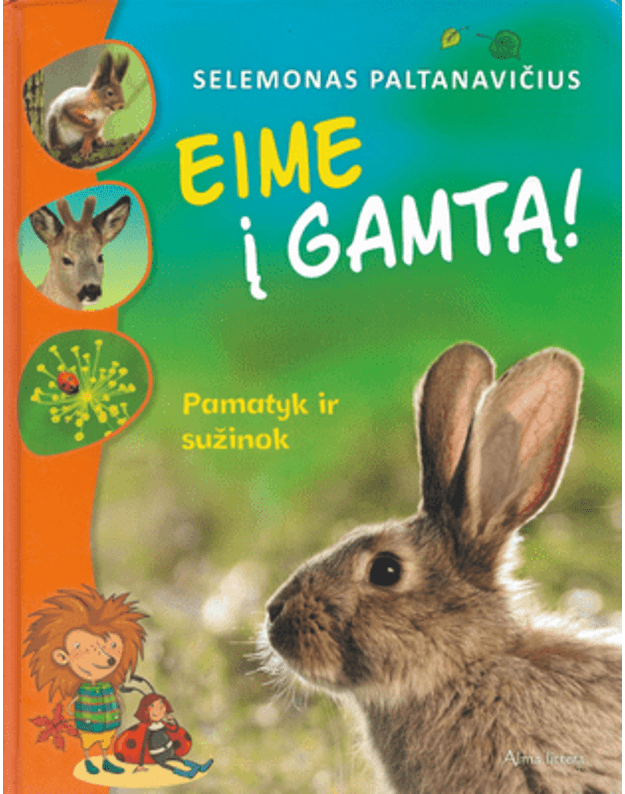 Eime į gamtą! Pamatyk ir sužinok - Paltanavičius Selemonas
