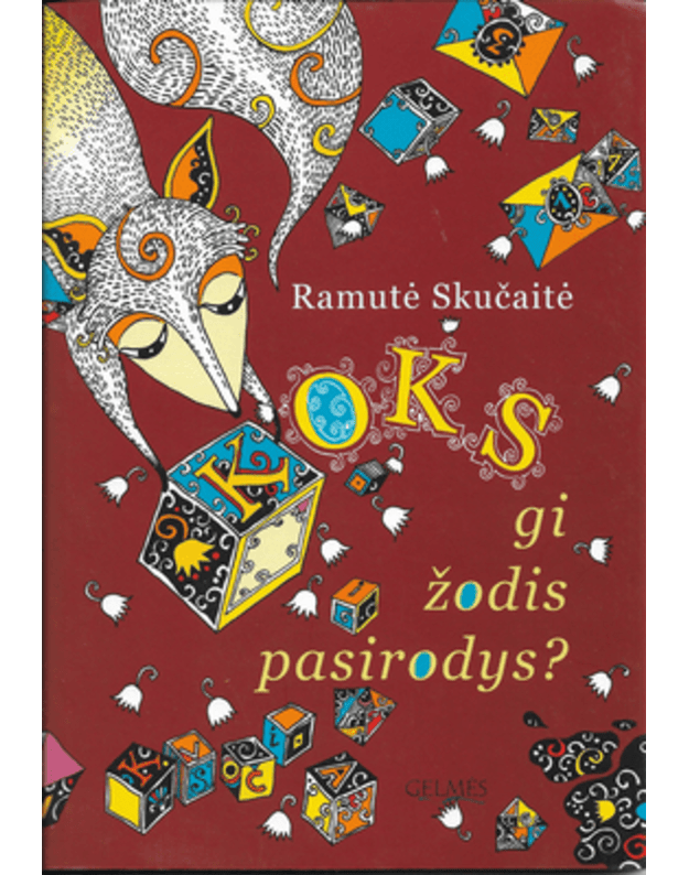 Koks gi žodis pasirodys? - Skučaitė Ramutė