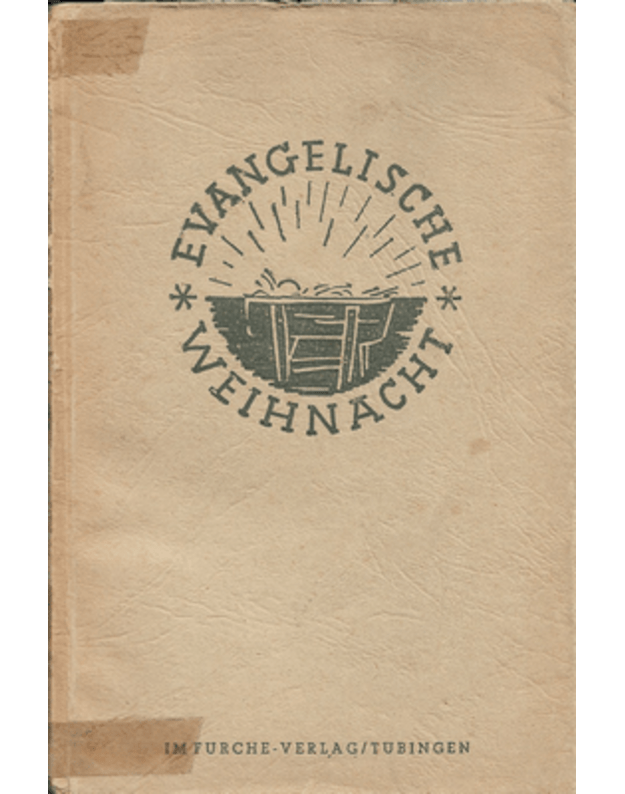 Evangelische Weihnacht - Autorių kolektyvas