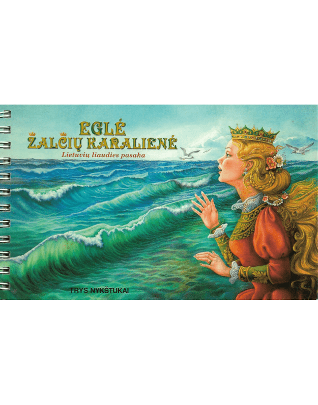 Eglė žalčių karalienė. Lietuvių liaudies pasaka - tekstas, Petkevičiūtė Liuda