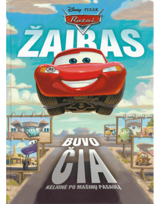 Ratai. Žaibas buvo čia  - Disney, Pixar
