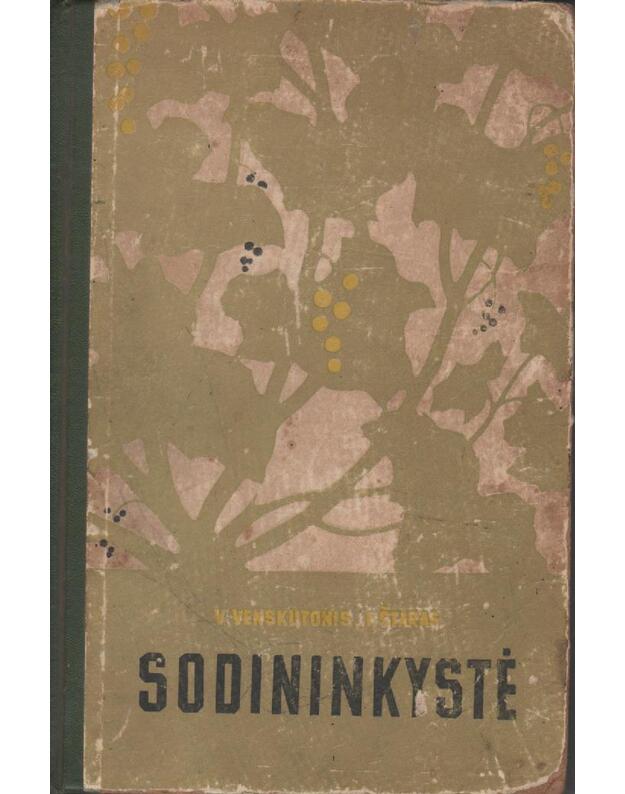 Sodininkystė / 1959 - Venskutonis Vladas, Štaras Ipolitas