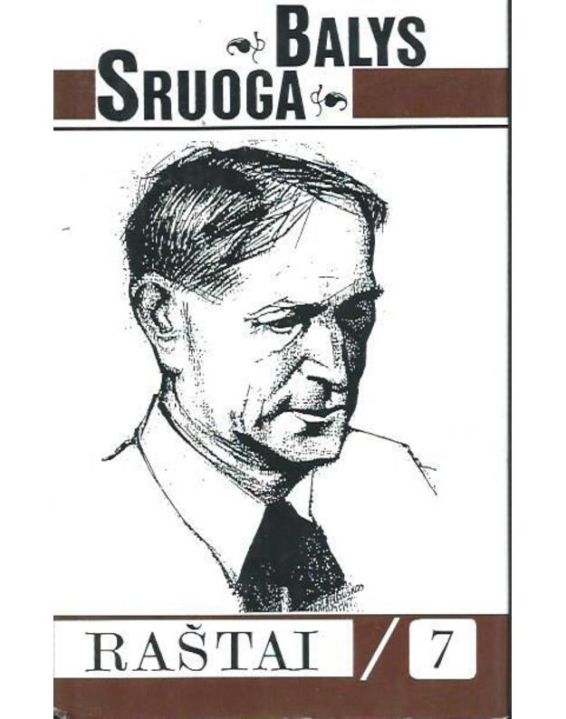 B. Sruoga. Raštai 2001, t. 7: Literatūros kritika 1924-1929 - Sruoga Balys