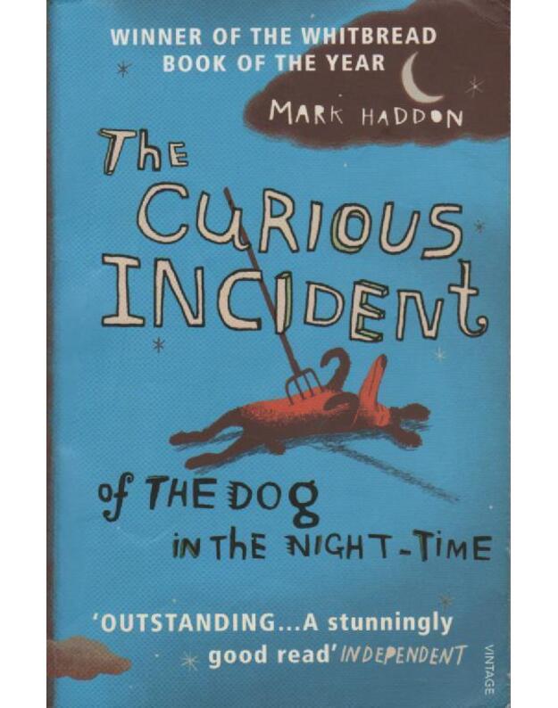 The Curious incident - Haddon Mark