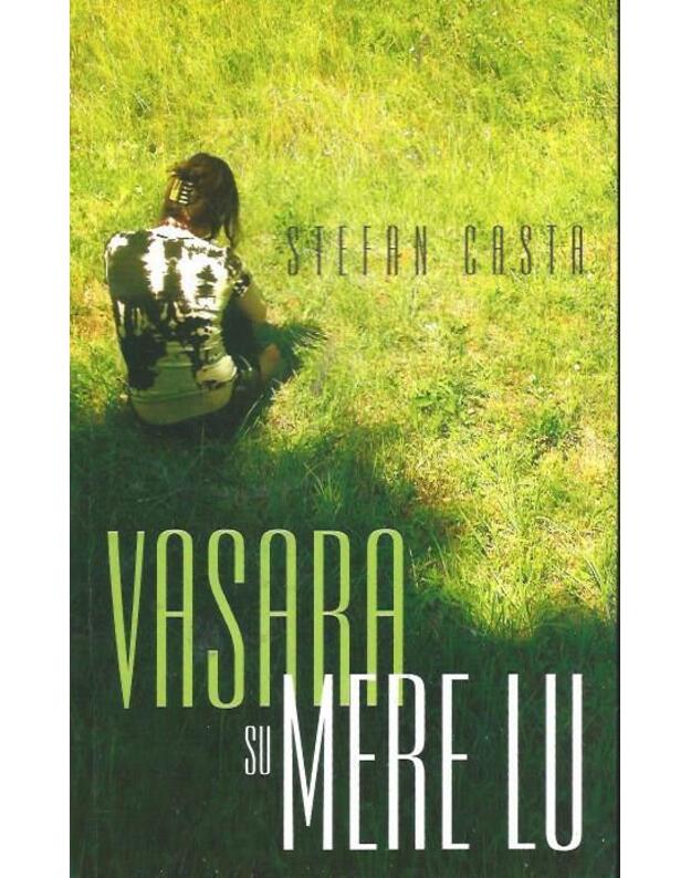 Vasara su Mere Lu - Stefan Casta