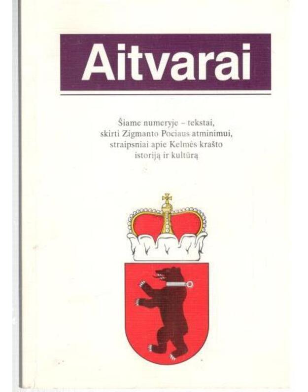 Aitvarai 8. Kelmė - Simono Stanevičiaus bendrijos metraštis