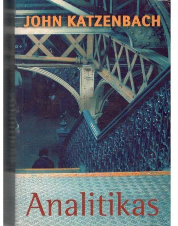 Analitikas. Romanas - Katzenbach John
