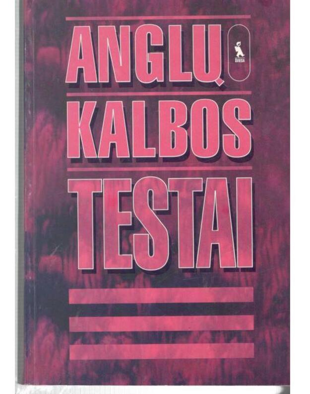 Anglų kalbos testai - Stočkuvienė Viktorija Nijolė, parengė lietuviškąjį leidimą