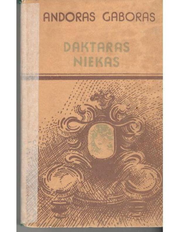 Daktaras Niekas. Romanas - Gaboras Andoras