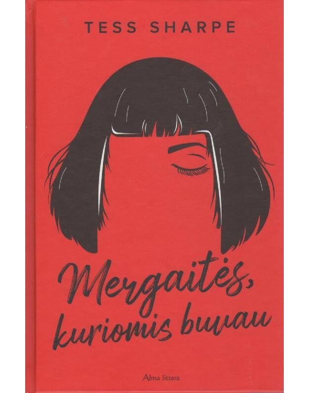 Mergaitės, kuriomis buvau - Sharpe Tess