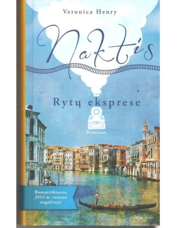 Naktis Rytų eksprese - Henry Veronica