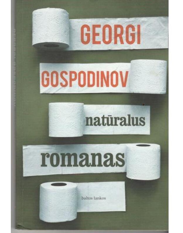 Natūralus romanas - Gospodinov Georgi 