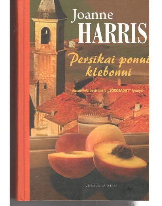 Persikai ponui klebonui. Romanas - Harris Joanne