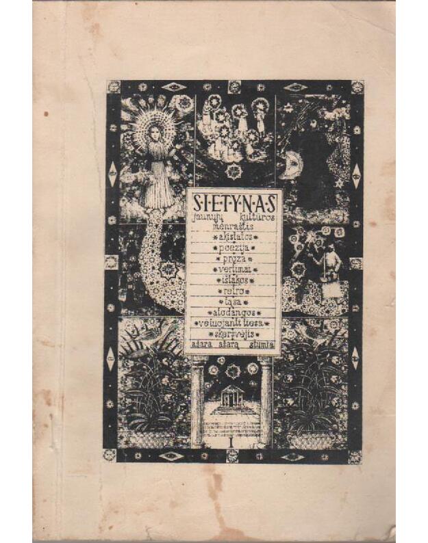 Sietynas I. Jaunųjų kultūros mėnraštis 1988 - Autorių kolektyvas