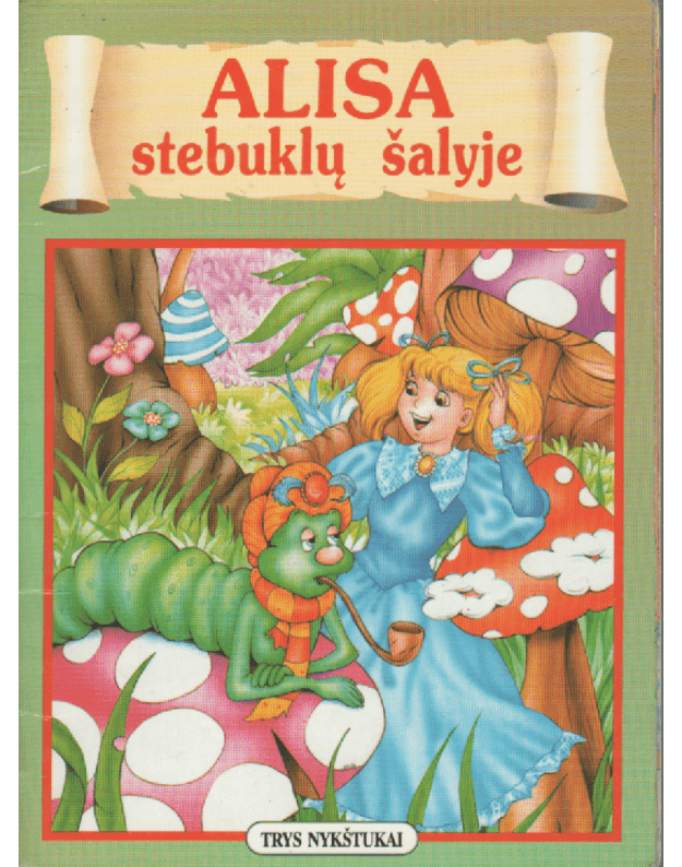 Alisa stebuklų šalyje / 1997 - trys nykštukai