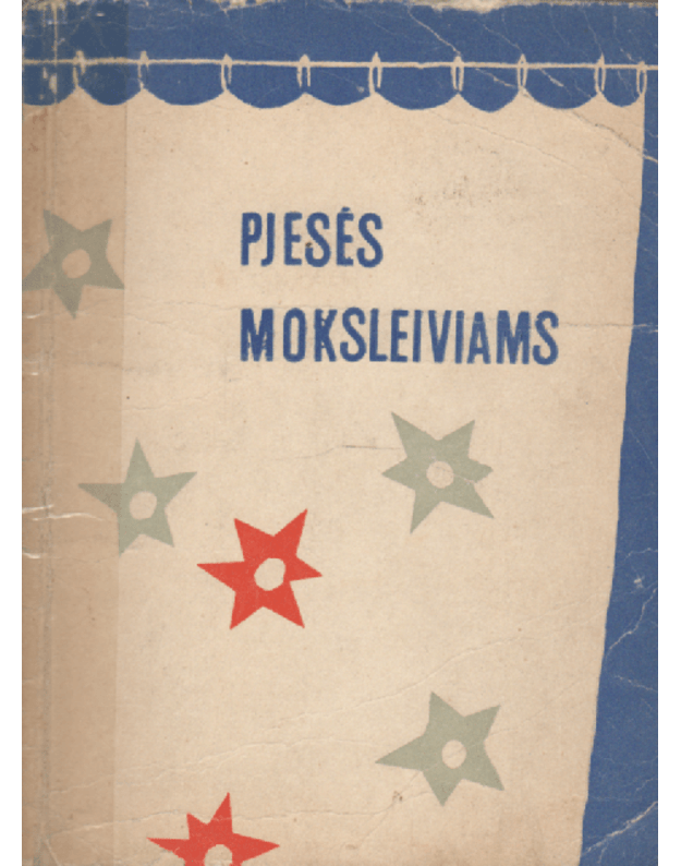 Pjesės moksleiviams: Vyresniojo brolio paslaptis. Burtininke, pasirodyk. Abiturientai / 1966 - Grebenikovas S. Prokofjeva S. Kalytis P.