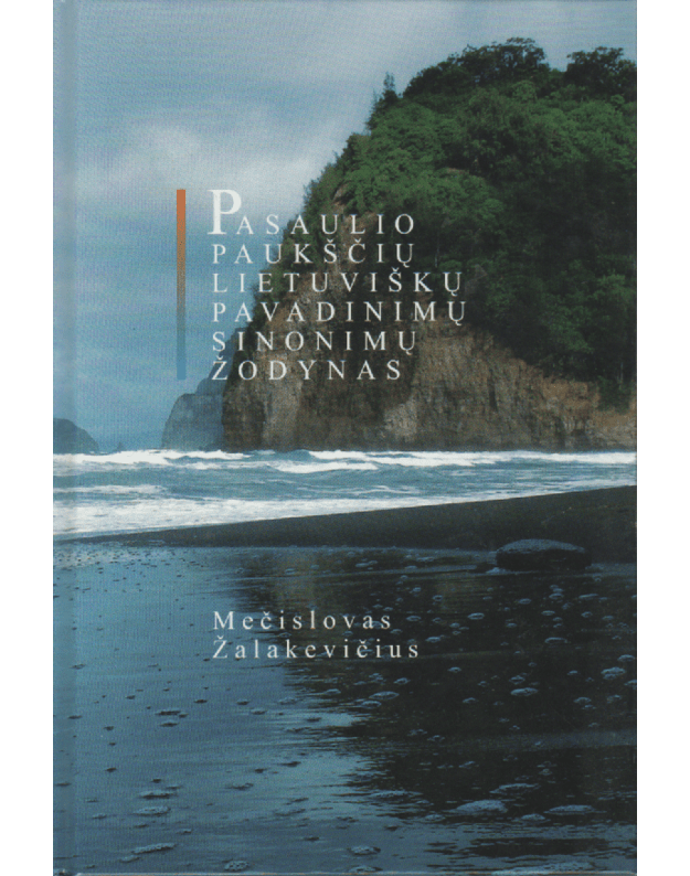 Pasalio paukščių lietuviškų pavadinimų sinonimų žodynas - Žalakevičius Mečislovas
