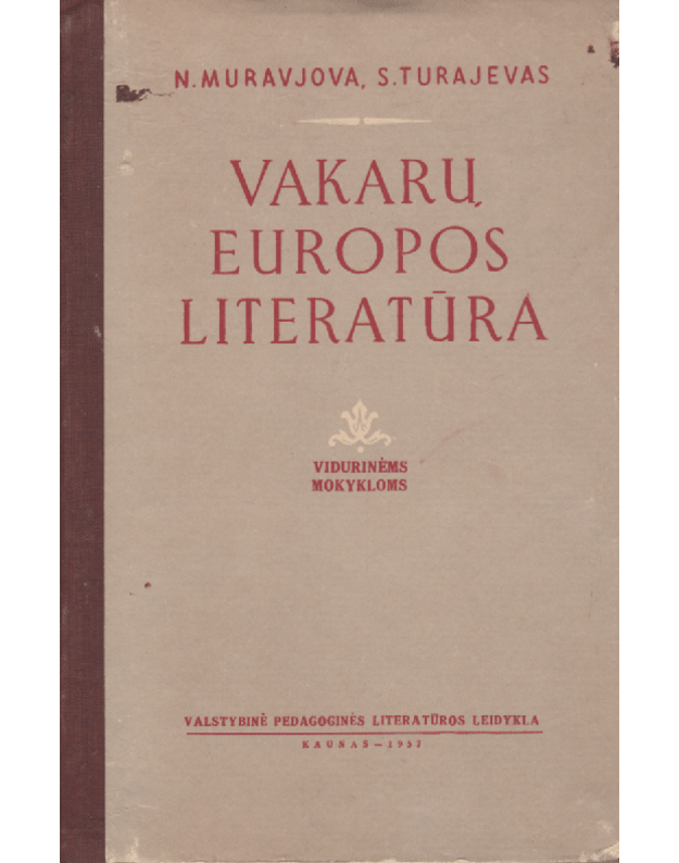 Vakarų Europos literatūra - Muravjova N., Turajevas S.