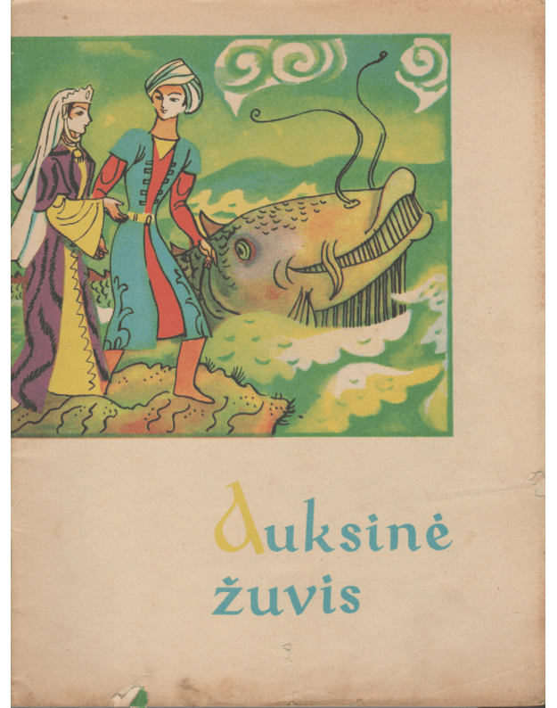 Auksinė žuvis. Uzbekų pasaka - Uzbekų liaudies pasaka