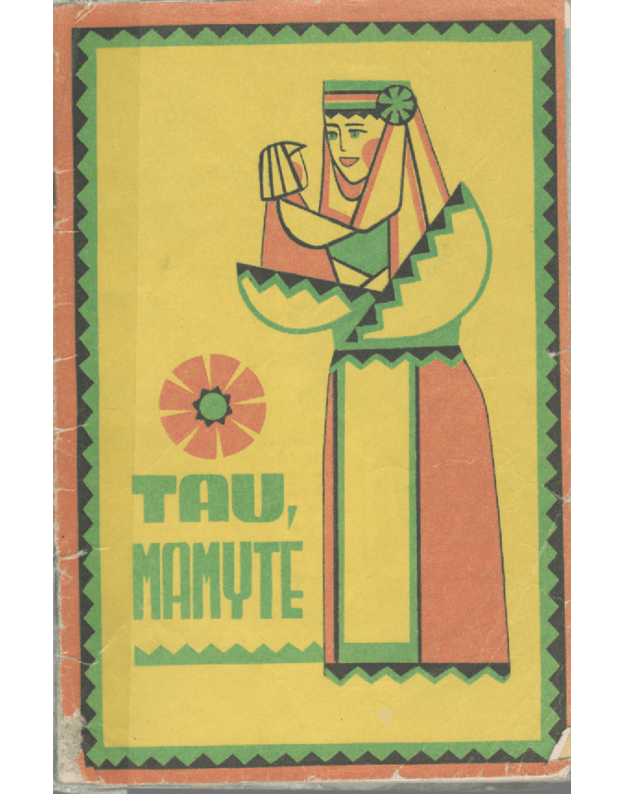 Tau, mamyte - Autorių kolektyvas