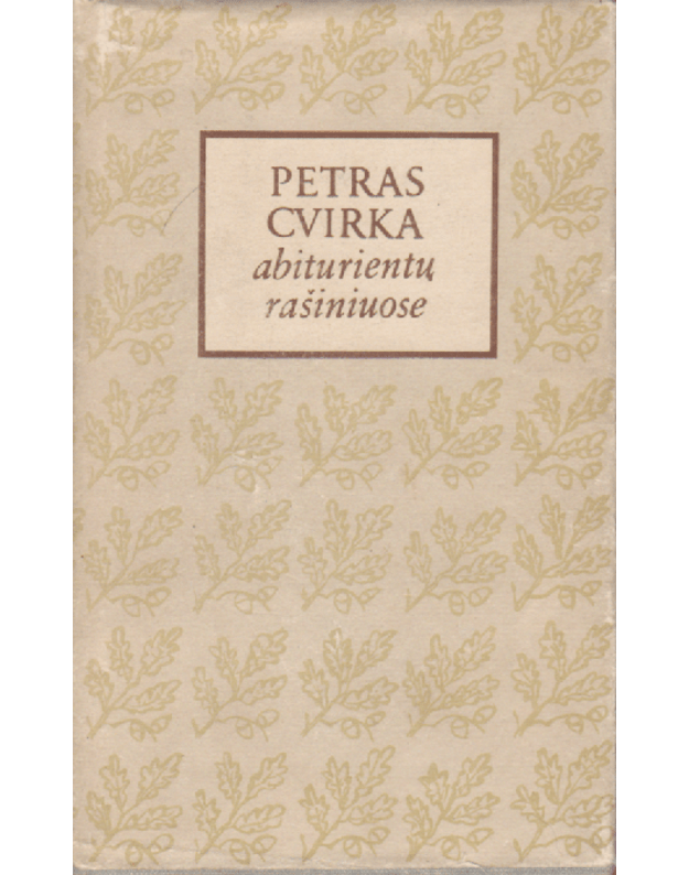Petras Cvirka abiturientų rašiniuose - Linkevičius J.