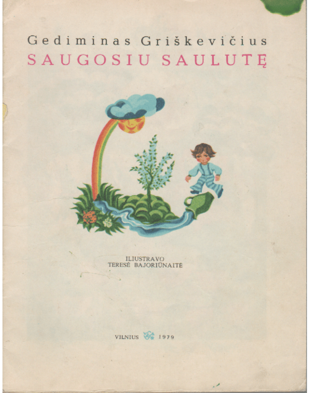 Saugosiu saulutę - Griškevičius Petras