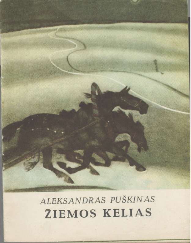 Žiemos kelias - Puškinas Aleksandras