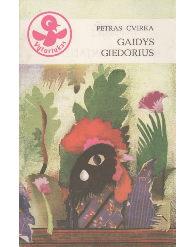 Gaidys giedorius - Cvirka Petras