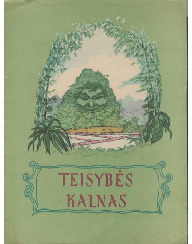 Teisybės kalnas - Liaudies pasakos